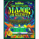 Thread The Needle Major Tournament: Seattle, WA - Binho Board