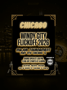 Windy City Flickoff Major Tournament - Binho Board